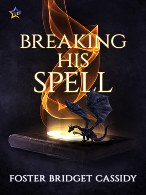 cover image of Breaking His Spell